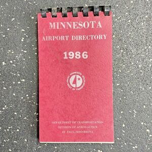 Vtg Minnesota Airport Directory 1986 MN Depart Of Transportation Aeronautics